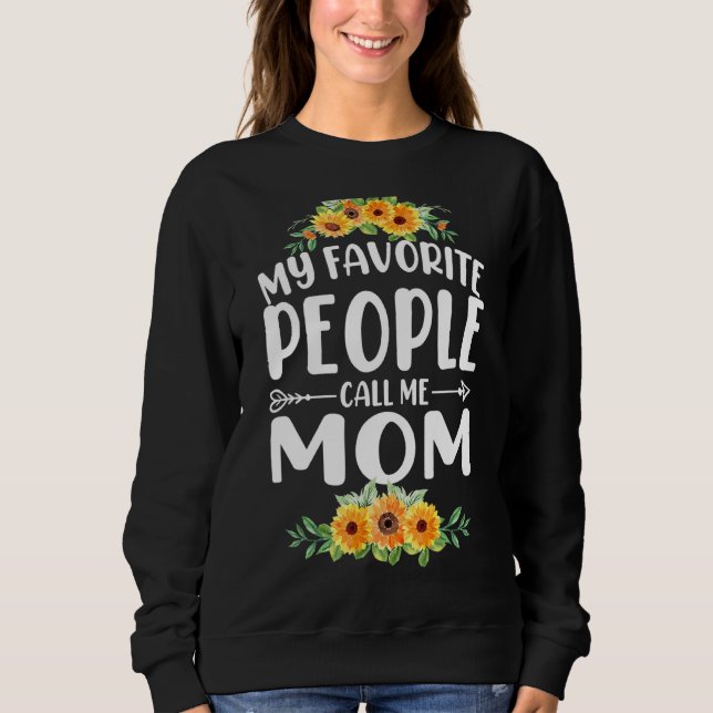 Meine Lieblingsmenschen nennen mich Mama Sonnenblu Sweatshirt (Vorderseite)