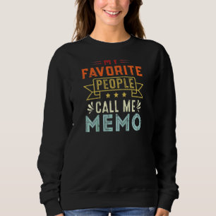 Meine Lieblingsmenschen nennen mich Memo Retro Mot Sweatshirt