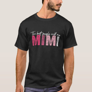 Meine Lieblingsmenschen nennen mich Mimi Funny Flo T-Shirt
