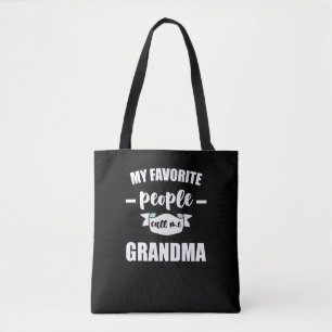 Meine Lieblingsmenschen nennen mich Oma Großmutter Tasche