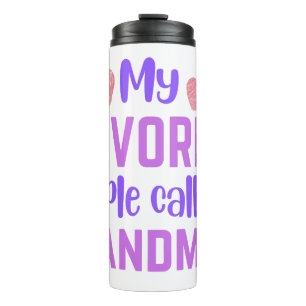 Meine Lieblingsmenschen nennen mich Oma-Kaffee-Tas Thermosbecher