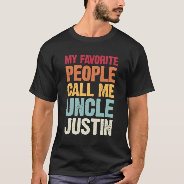 Meine Lieblingsmenschen nennen mich Onkel Justin P T-Shirt (Vorderseite)