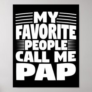Meine Lieblingsmenschen nennen mich Pap lustiges G Poster