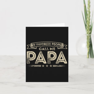 Meine Lieblingsmenschen nennen mich Papa Funny Opa Karte