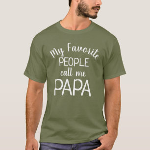 Meine Lieblingsmenschen nennen mich Papa Lustiger T-Shirt