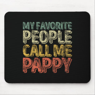 Meine Lieblingsmenschen nennen mich Pappy-Shirt Lu Mousepad