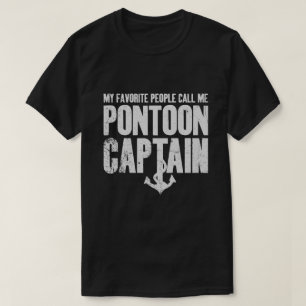 Meine Lieblingsmenschen nennen mich Ponton-Kapitän T-Shirt