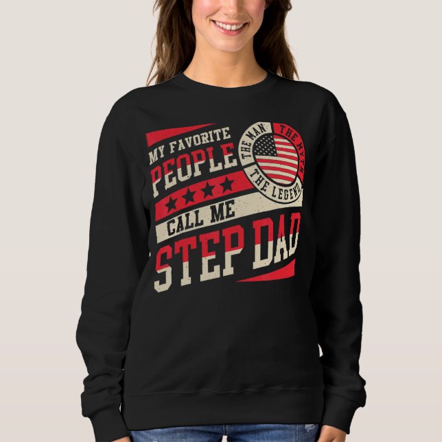 Meine Lieblingsmenschen nennen mich Stepdad Men Re Sweatshirt (Vorderseite)