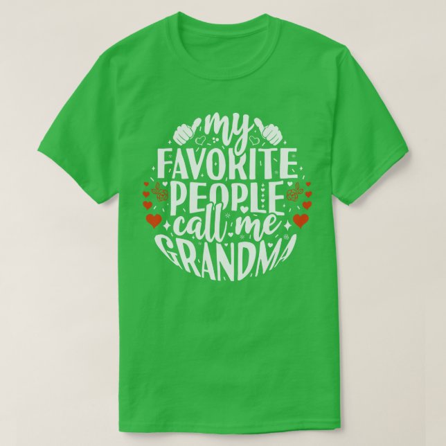 Meine Lieblingsmenschen nennen Oma T-Shirt (Design vorne)