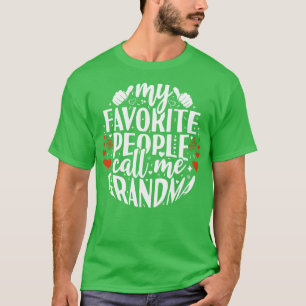 Meine Lieblingsmenschen nennen Oma T-Shirt