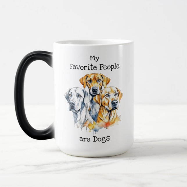 Meine Lieblingsmenschen sind Hunde Verwandlungstasse (Links)