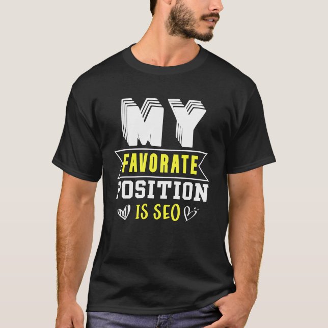 Meine Lieblingsposition ist der CEO T-Shirt (Vorderseite)