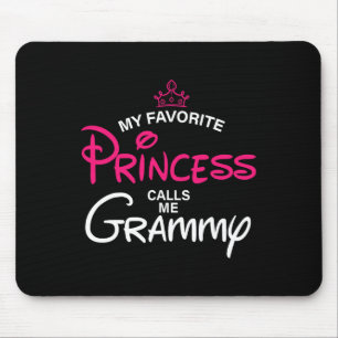 Meine Lieblingsprinzessin nennt mich Grammy Daught Mousepad