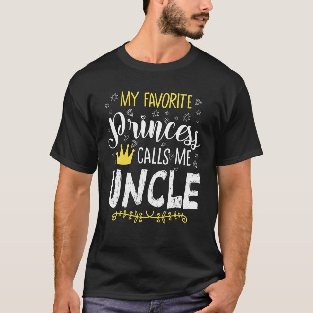 Meine LieblingsPrinzessin nennt mich Onkel Niedlic T-Shirt (Vorderseite)