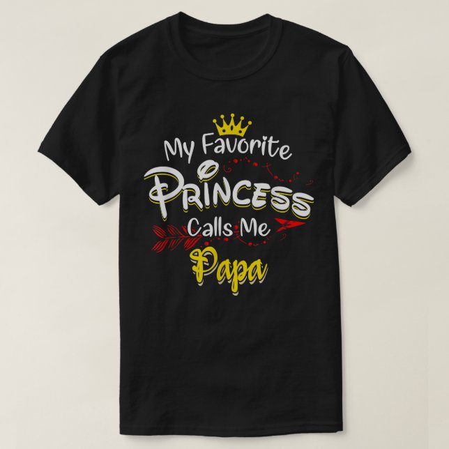 Meine LieblingsPrinzessin nennt mich Papa Matching T-Shirt (Design vorne)