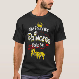 Meine Lieblingsprinzessin nennt mich Pappy T-Shirt