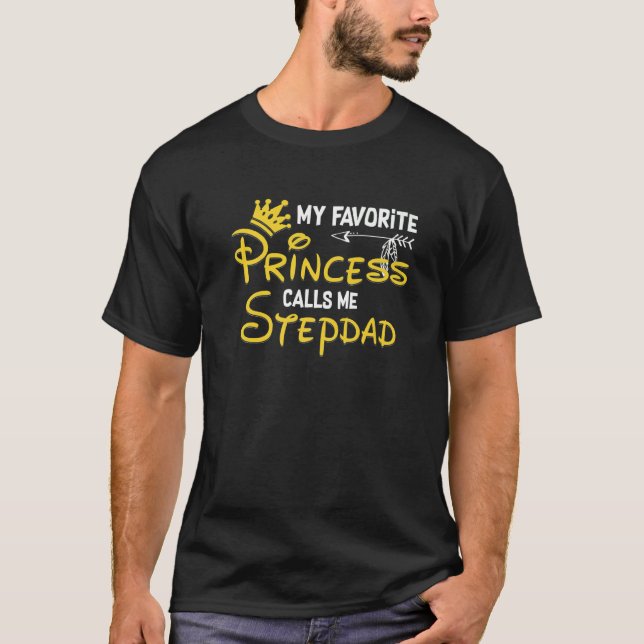 Meine LieblingsPrinzessin nennt mich Stepdad Birth T-Shirt (Vorderseite)