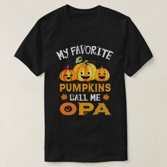 Meine Lieblingspumpkins nennen mich Opa Funny Hall T-Shirt (Design vorne)
