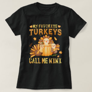 Meine Lieblingsputen nennen mich Nini Erntedankfes T-Shirt
