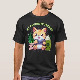 Meine Lieblingssachen Gamer-Katze Pflanzen Matcha  T-Shirt
