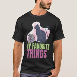 Meine Lieblingssachen Katzen und Häkeln Kunst und T-Shirt