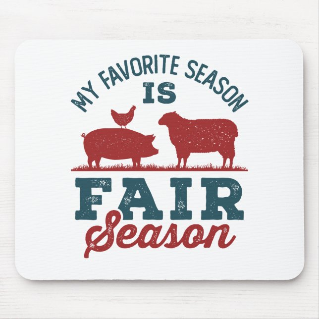 Meine Lieblingssaison ist Fair Season Landkreis Fa Mousepad (Vorne)