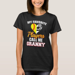 Meine Lieblingsspieler nennen mich Granny Softball T-Shirt