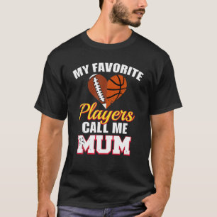 Meine Lieblingsspieler nennen mich Mum Rugby Footb T-Shirt