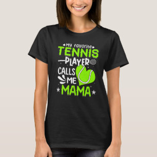 Meine Lieblingsspielerin nennt mich Mama T-Shirt