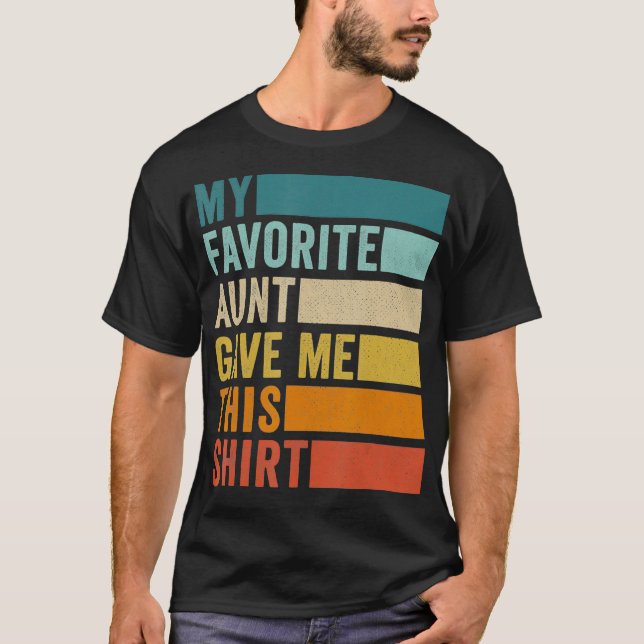 Meine Lieblingstante gab mir diesen Nephee oder Ni T-Shirt (Vorderseite)
