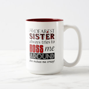 Meine liebste Schwester führt mich zur Funny Famil Zweifarbige Tasse