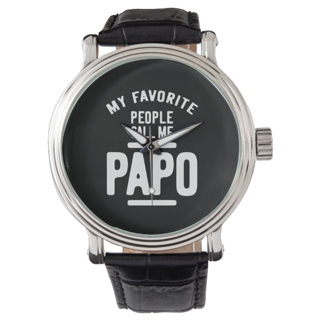 Meine Liebsten nennen mich Papo | Father Gift Armbanduhr (Vorderseite)
