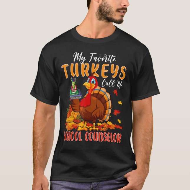 Meine liebsten Truthähne nennen mich Schulberater  T-Shirt (Vorderseite)