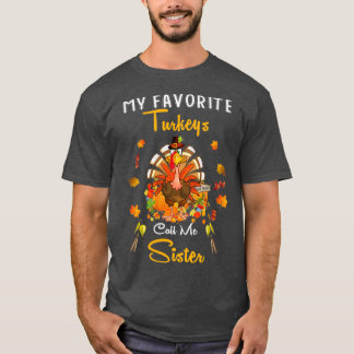 Meine liebsten Truthähne nennen mich Schwester Coo T-Shirt