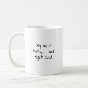 Meine Liste der Dinge, die ich bezüglich der Tasse