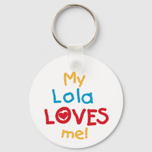 Meine Lola Lieben Ich T - Shirt und Geschenke Schlüsselanhänger