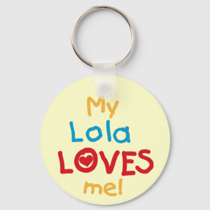 Meine Lola Lieben ich T - Shirts und Geschenke Schlüsselanhänger