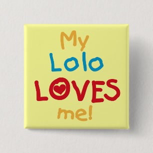 Meine Lolo Lieben ich T - Shirts und Geschenke Button