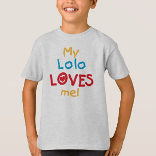 Meine Lolo Lieben Me T - Shirt und Geschenke