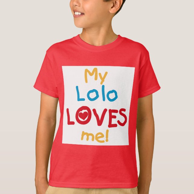 Meine Lolo Lieben Me T - Shirt und Geschenke (Vorderseite)