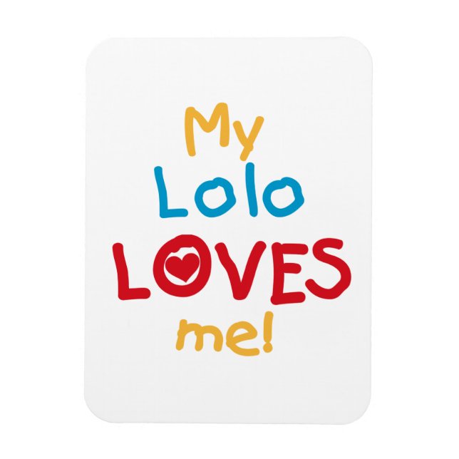 Meine Lolo Lieben Me T - Shirt und Geschenke Magnet (Vertikal)