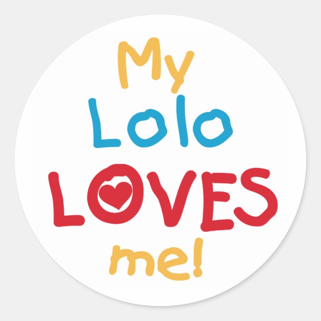 Meine Lolo Lieben Me T - Shirt und Geschenke Runder Aufkleber (Vorderseite)