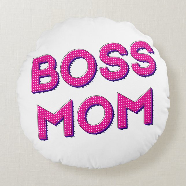 Meine MAMA BOSS immer Rundes Kissen (Vorderseite)