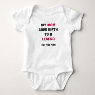 Meine Mama hat eine Legende geboren Baby Strampler