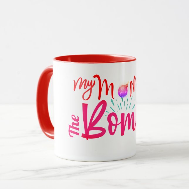 Meine Mama ist die Tasse des Bomb-Kaffees (Vorderseite Links)