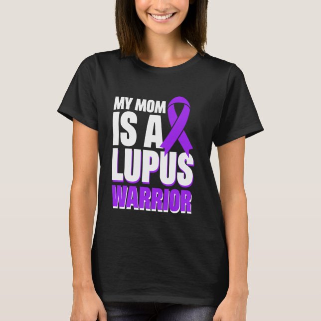 Meine Mama ist ein Lupuskrieger T-Shirt (Vorderseite)