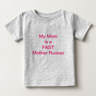 Meine Mama ist eine FAST Mother Runner Baby Kleidu T-shirt