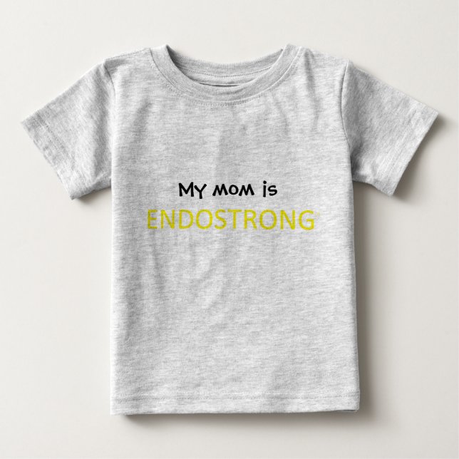 Meine Mama ist ENDOSTRONG Baby T-shirt (Vorderseite)
