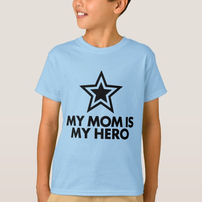 Meine Mama ist mein Held T-Shirt (Vorderseite)