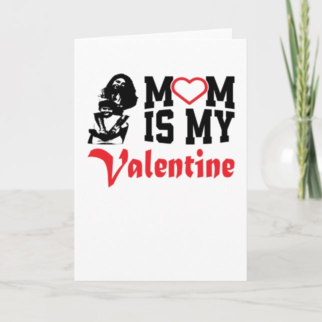 Meine Mama ist mein Valentinzitat | Valentinstag Karte (Vorderseite)